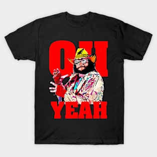 Macho Mastery: Macho Man 'Oh Yeah' T-Shirt - Savage Edition T-Shirt